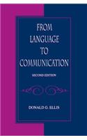 From Language To Communication