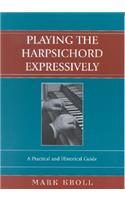 Playing the Harpsichord Expressively