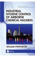 Industrial Hygiene Control of Airborne Chemical Hazards, Second Edition