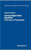 Solving Higher-Order Equations