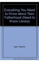 Everything You Need to Know about Teen Fatherhood