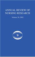 Annual Review of Nursing Research, Volume 20, 2002