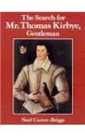 Search for Mr Thomes Kirbye, Gentleman