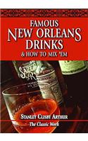 Famous New Orleans Drinks and How to Mix 'Em