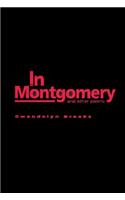 In Montgomery: And Other Poems