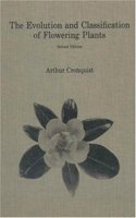 The Evolution and Classification of Flowering Plants