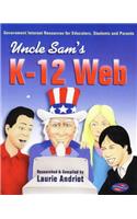Uncle Sam's K-12 Web: Government Internet Resources for Educators, Students, and Parents