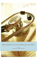 Richardson Cancer Prevention Diet