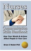 Nurses Communication Skills Handbook