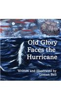 Old Glory Faces the Hurricane