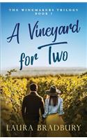 A Vineyard for Two
