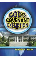 God's Covenant Exemption: Deliverance