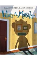 What's a Monster?