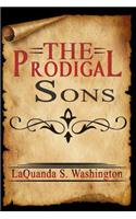 The Prodigal Sons