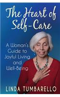 The Heart of Self-Care