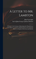 Letter to Mr. Lambton