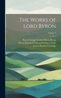 Works of Lord Byron; Volume 7