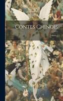 Contes Chinois; Volume 1