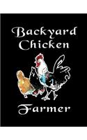 Backyard Chicken Farmer