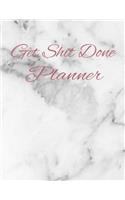Get Shit Done Planner