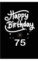 Happy birthday 75