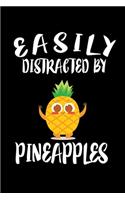 Easily Distracted By Pineapples: Animal Nature Collection