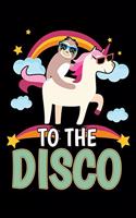 To The Disco