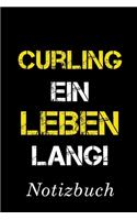 Curling Ein Leben Lang Notizbuch