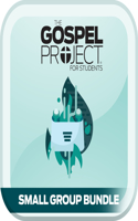 The Gospel Project: Students - Small Group Bundle - Winter 2020-21