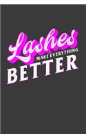 Lashes Make Everything Better
