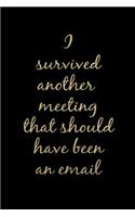 I Survived Another Meeting That Should Have Been an Email