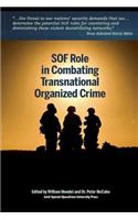 SOF Role in Combating Transnational Organized Crime