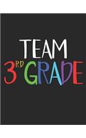 Team 3rd Grade: A Third Graders Composition Notebook, A Blank Letters & Numbers Composition With 120 Practice Pages