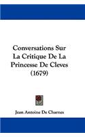 Conversations Sur La Critique De La Princesse De Cleves (1679)