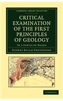 Critical Examination of the First Principles of Geology