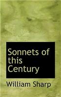 Sonnets of This Century