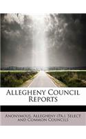Allegheny Council Reports