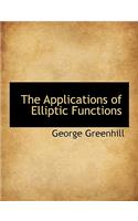 The Applications of Elliptic Functions