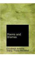 Poems and Dramas