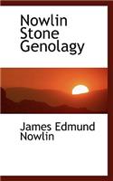 Nowlin Stone Genolagy