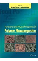 Functional and Physical Properties of Polymer Nanocomposites