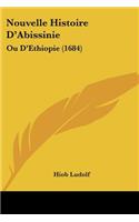 Nouvelle Histoire D'Abissinie