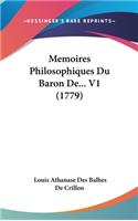 Memoires Philosophiques Du Baron de... V1 (1779)