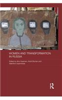 Women and Transformation in Russia