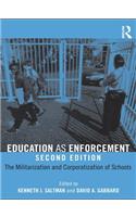 Education as Enforcement