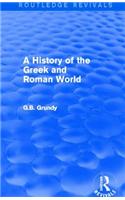 A History of the Greek and Roman World (Routledge Revivals)