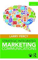 Strategic Integrated Marketing Communications