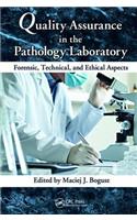 Quality Assurance in the Pathology Laboratory