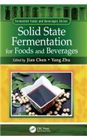 Solid State Fermentation for Foods and Beverages