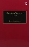 Ordering Women’s Lives: Penitentials and Nunnery Rules in the Early Medieval West